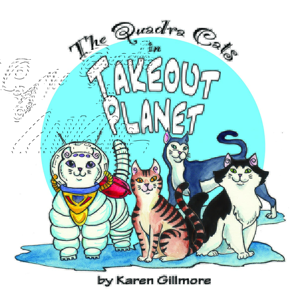 The cover of Takeout Planet, the first book in the Quadra Cats series